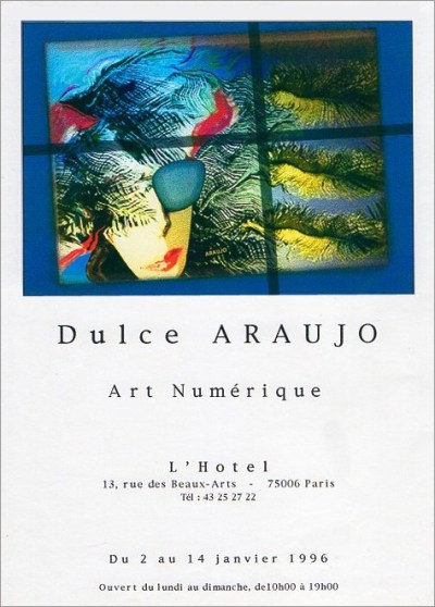 Dulce Araújo Exposição Art Numerique - l'hotel