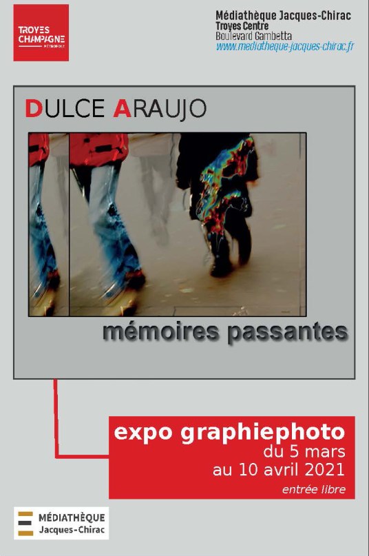 Dulce Araujo | Mémoires passantes